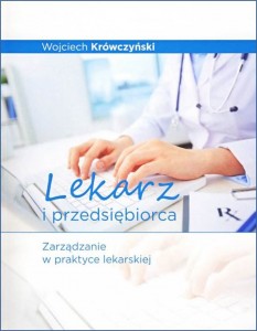 Lekarz i przedsiębiorca